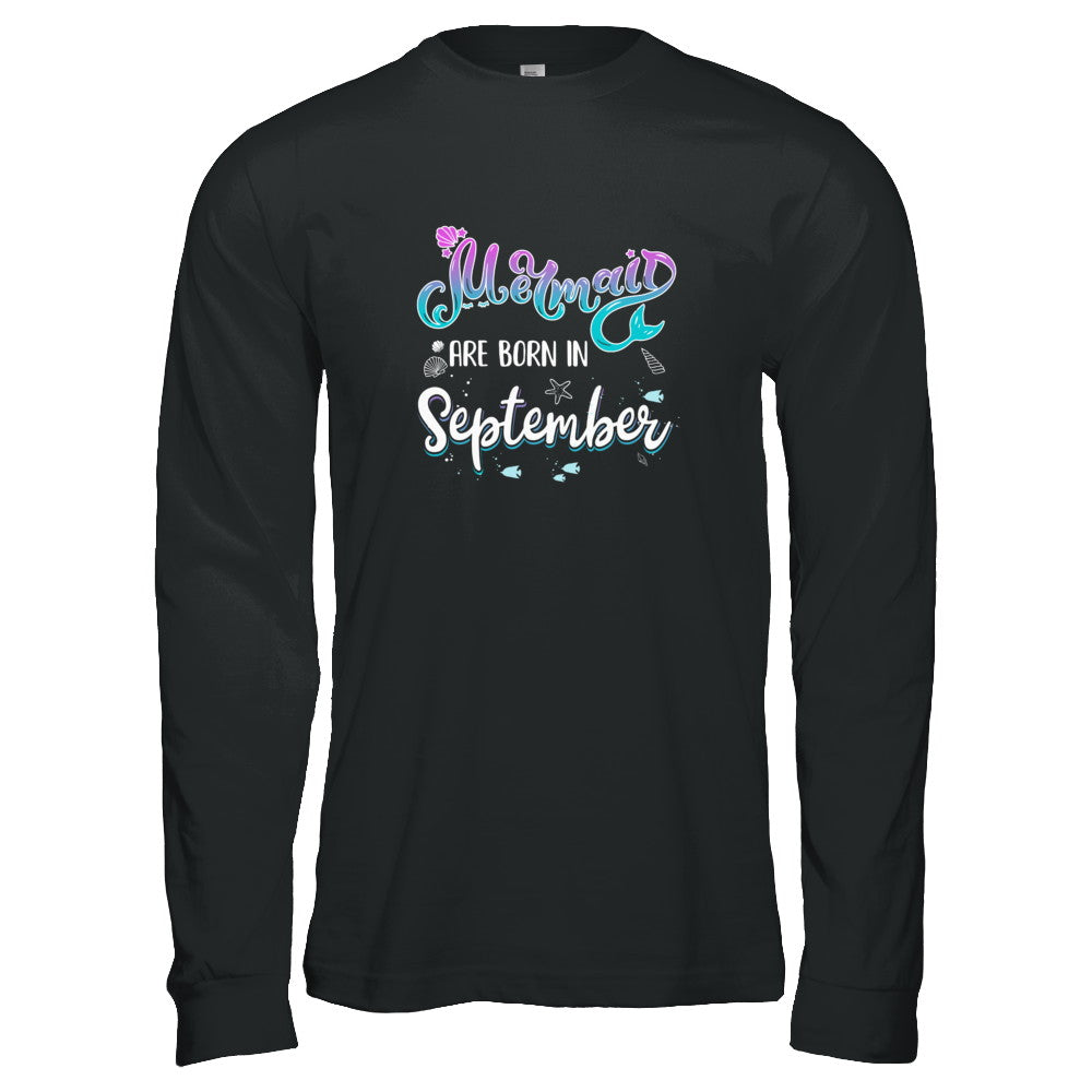 Mermaids Are Born In September Birthday Girl Gift T-Shirt & Tank Top | Teecentury.com