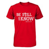 Be Still And Know T-Shirt & Hoodie | Teecentury.com