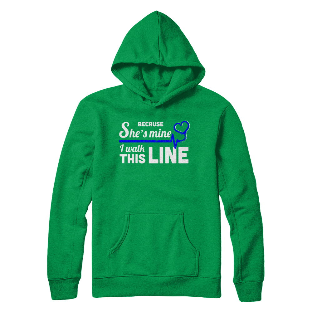 Because She's Mine I Walk This Line Thin Blue Line T-Shirt & Hoodie | Teecentury.com