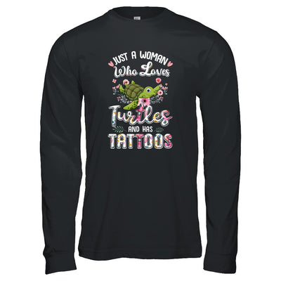 Just A Woman Who Loves Turtles And Has Tattoos T-Shirt & Tank Top | Teecentury.com