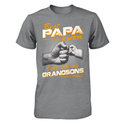 Best Papa Ever Just Ask My Grandsons T-Shirt & Hoodie | Teecentury.com