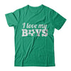 Love My Boys Mom And Dad Soccer T-Shirt & Hoodie | Teecentury.com