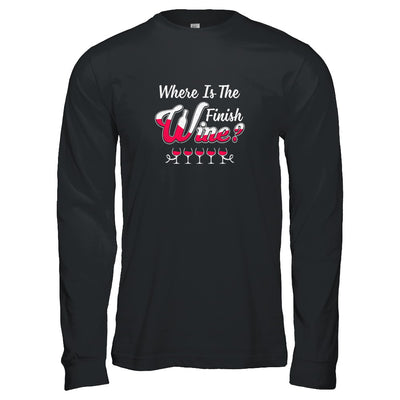 Where Is The Finish Wine T-Shirt & Tank Top | Teecentury.com