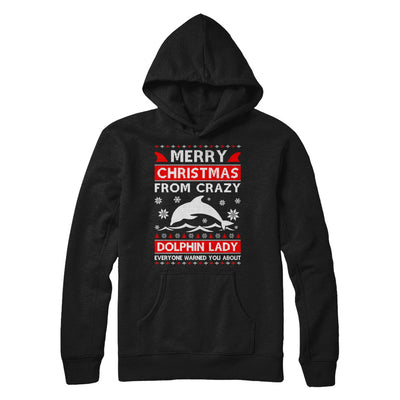 Merry Christmas From Crazy Dolphin Lady Sweater T-Shirt & Sweatshirt | Teecentury.com