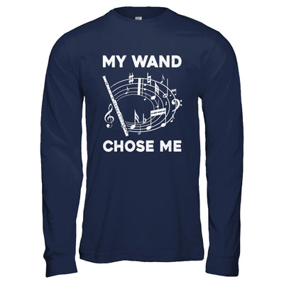 Flute My Wand Chose Me Funny Marching Band T-Shirt & Hoodie | Teecentury.com