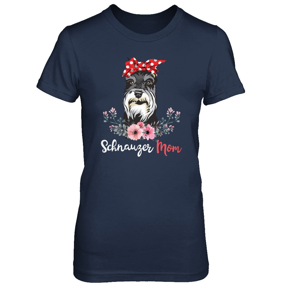 Schnauzer Mom Gift For Women Dog Lover T-Shirt & Hoodie | Teecentury.com