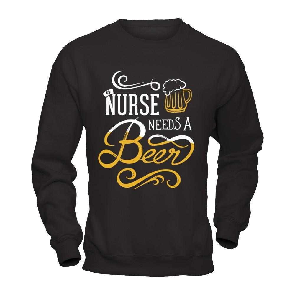 Nurse Needs A Beer T-Shirt & Hoodie | Teecentury.com
