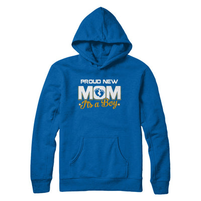 Proud New Mom It's A Boy New Baby T-Shirt & Hoodie | Teecentury.com