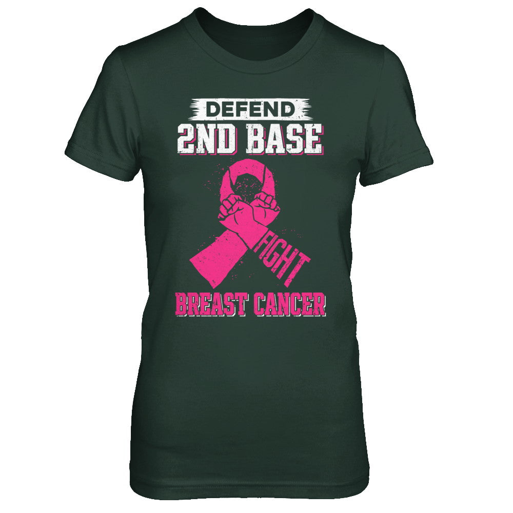 Defend 2nd Base Fight Breast Cancer Awareness T-Shirt & Hoodie | Teecentury.com
