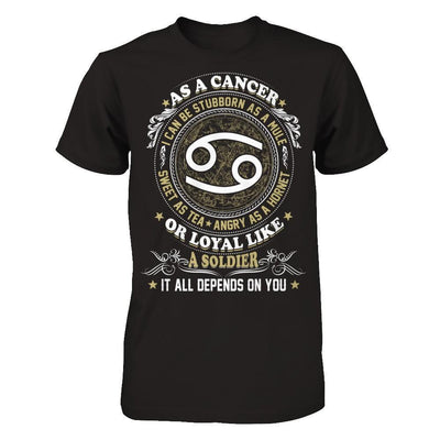 As A Cancer I Can Be Stubborn As A Mule T-Shirt & Hoodie | Teecentury.com
