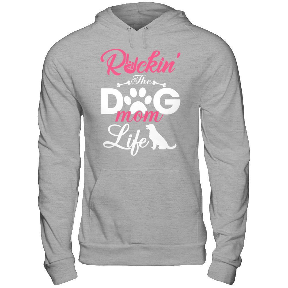 Rockin' The Dog Mom Life T-Shirt & Hoodie | Teecentury.com