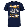 My Fishing Buddies Call Me Pop Pop T-Shirt & Hoodie | Teecentury.com