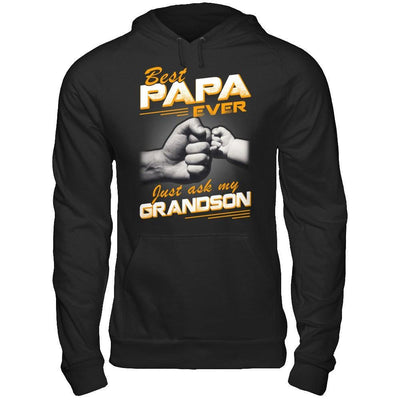 Best Papa Ever Just Ask My Grandson T-Shirt & Hoodie | Teecentury.com