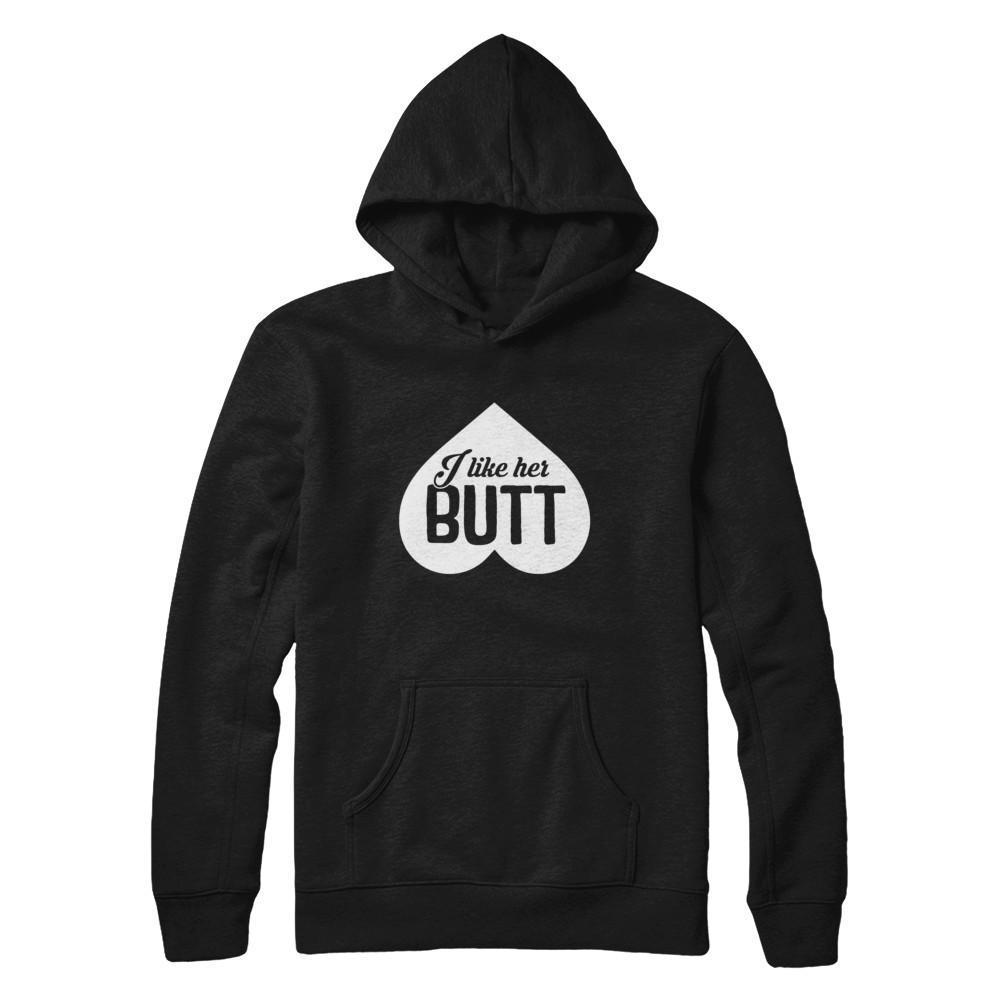 I Like Her Butt Couple T-Shirt & Hoodie | Teecentury.com