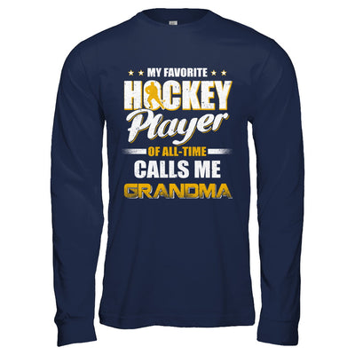 My Favorite Hockey Player Calls Me Grandma Hockey T-Shirt & Hoodie | Teecentury.com