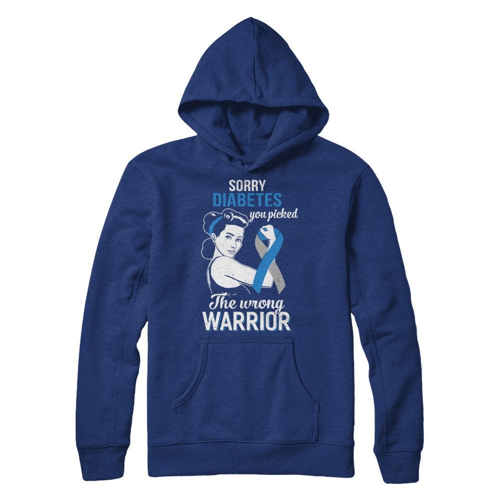 Sorry Diabetes You Picked The Wrong Warrior Diabetes T-Shirt & Hoodie | Teecentury.com