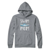 Swim Mom Funny Swimming Mothers Day Gift T-Shirt & Hoodie | Teecentury.com