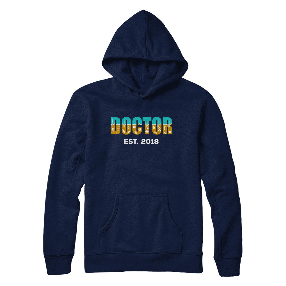 Medical School Graduation Doctor 2018 T-Shirt & Hoodie | Teecentury.com