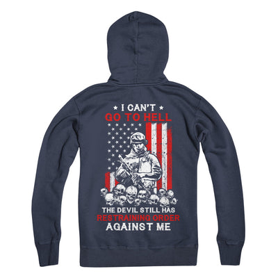 I Cant Go To Hell The Devil Against Me Army Veteran T-Shirt & Hoodie | Teecentury.com