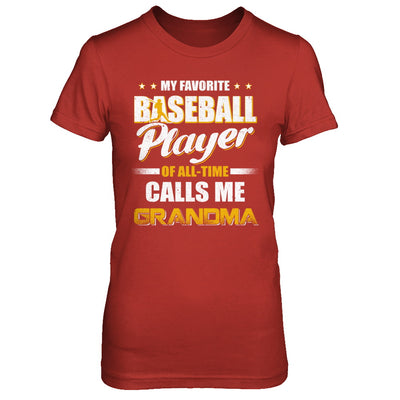 My Favorite Baseball Player Calls Me Grandma Baseball T-Shirt & Hoodie | Teecentury.com