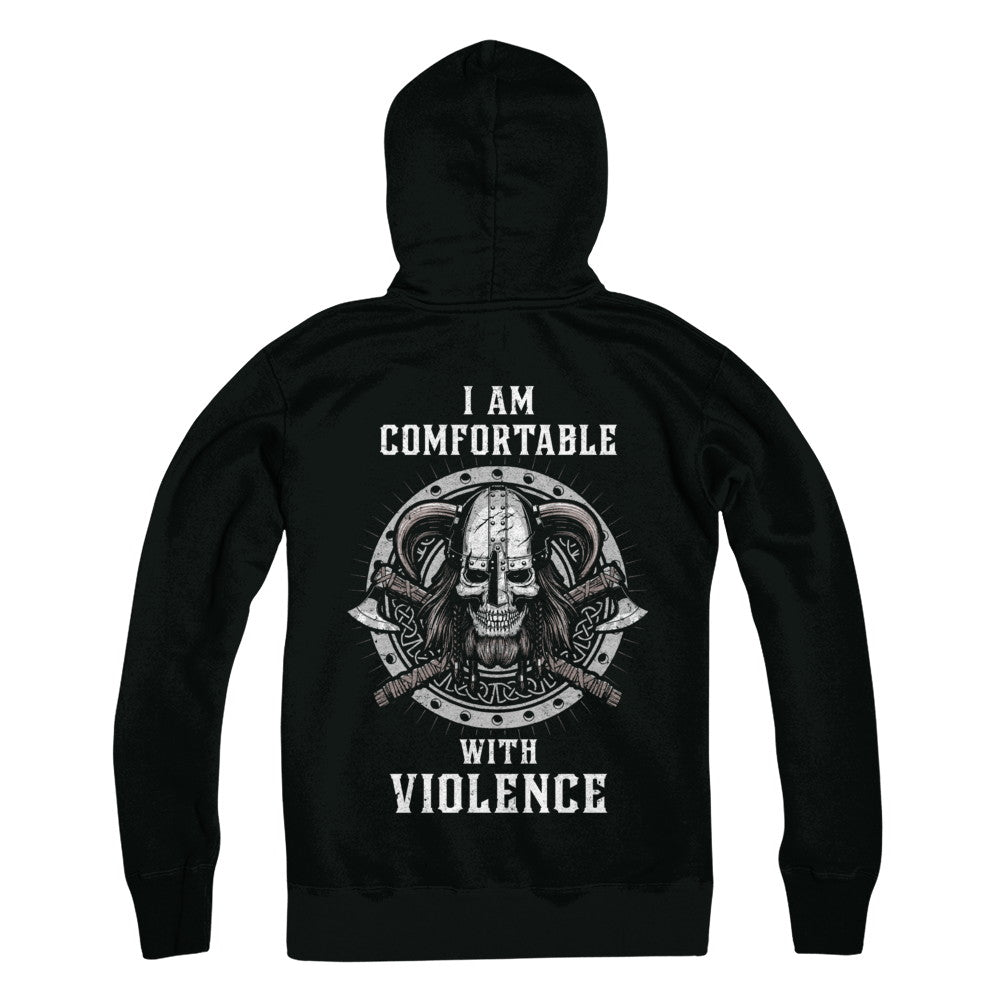 I Am Comfortable With Violence Valhalla Viking T-Shirt & Hoodie | Teecentury.com