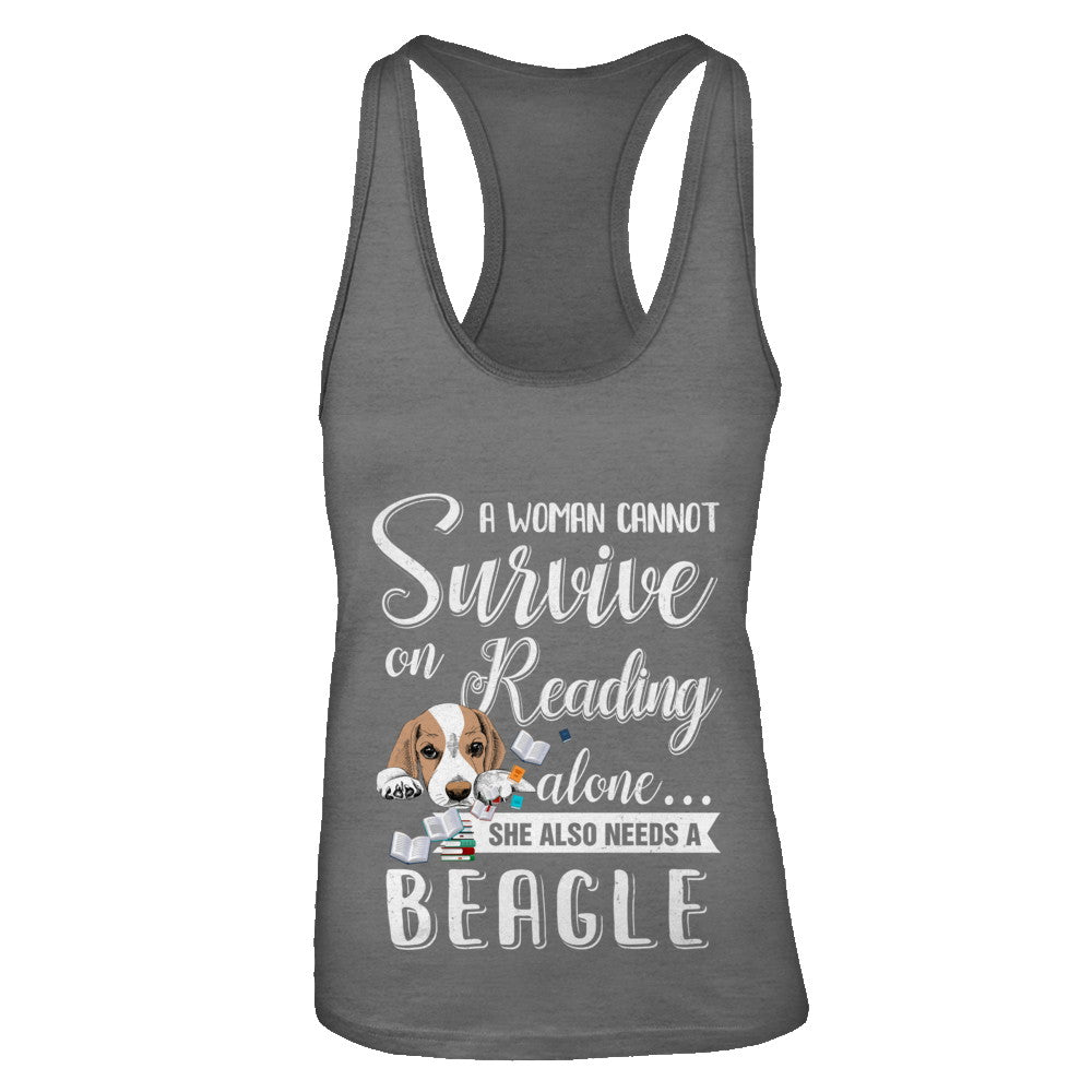 A Woman Cannot Survive On Reading Alone Beagle T-Shirt & Tank Top | Teecentury.com