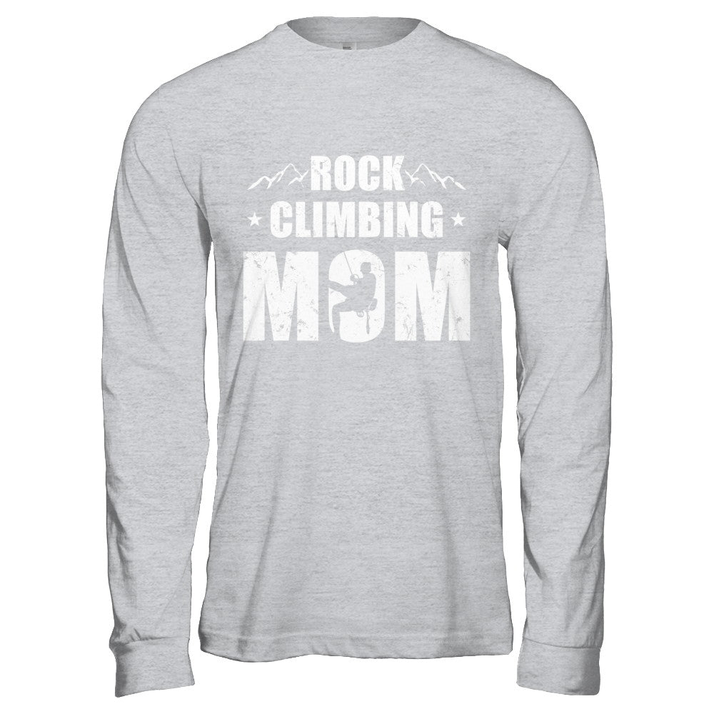 Rock Climbing Mom Distressed Mountain Climber Mothers Day T-Shirt & Hoodie | Teecentury.com