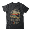 Retro Classic Vintage December 1948 74th Birthday Gift T-Shirt & Hoodie | Teecentury.com