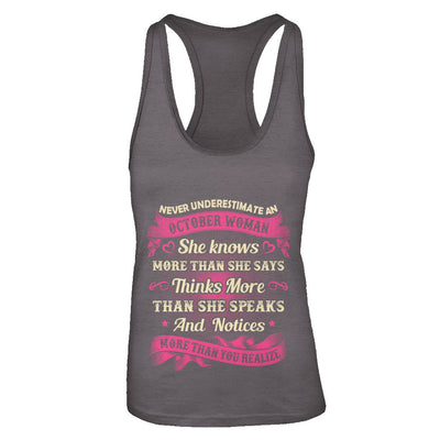October Woman She Knows More Than She Says Birthday Gift T-Shirt & Tank Top | Teecentury.com