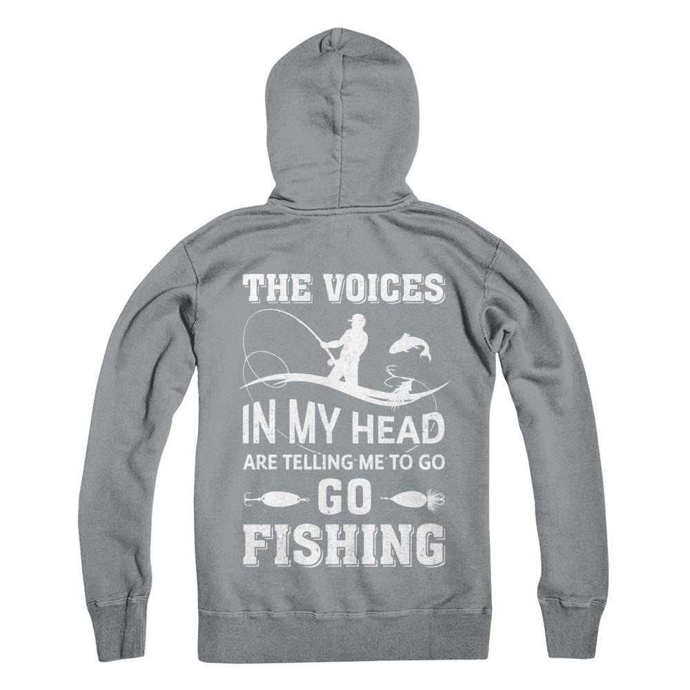 The Voices In My Head Are Telling Me To Go Fishing T-Shirt & Hoodie | Teecentury.com