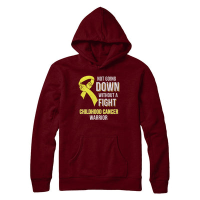 Not Going Down Without A Fight Childhood Cancer Warrior T-Shirt & Hoodie | Teecentury.com