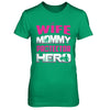 Wife Mommy Protector Hero T-Shirt & Hoodie | Teecentury.com