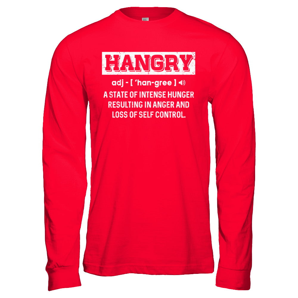 Funny Hangry Buy Me Food T-Shirt & Hoodie | Teecentury.com