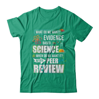 Funny Evidence Based Science After Peer Review T-Shirt & Hoodie | Teecentury.com
