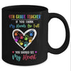 4th Grade Teacher Women If You Think My Hands Are Full Mug Coffee Mug | Teecentury.com