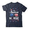 4th Of July All American Nurse Independence Day T-Shirt & Tank Top | Teecentury.com