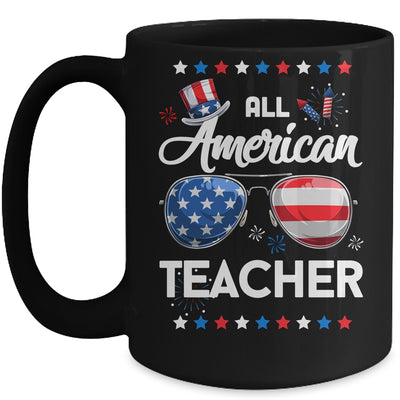 4th Of July All American Teacher Independence Day Mug Coffee Mug | Teecentury.com