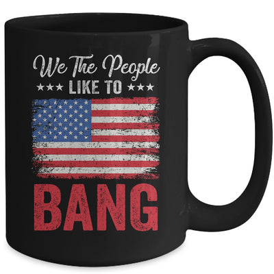 4th Of July Funny Fireworks Im Just Here To Bang Mug Coffee Mug | Teecentury.com