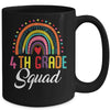 4th Squad Team For First Day Of School Teacher Kids Mug | teecentury