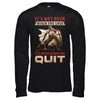 Knight It's Not Over When You Lose It's Over When You Quit T-Shirt & Hoodie | Teecentury.com