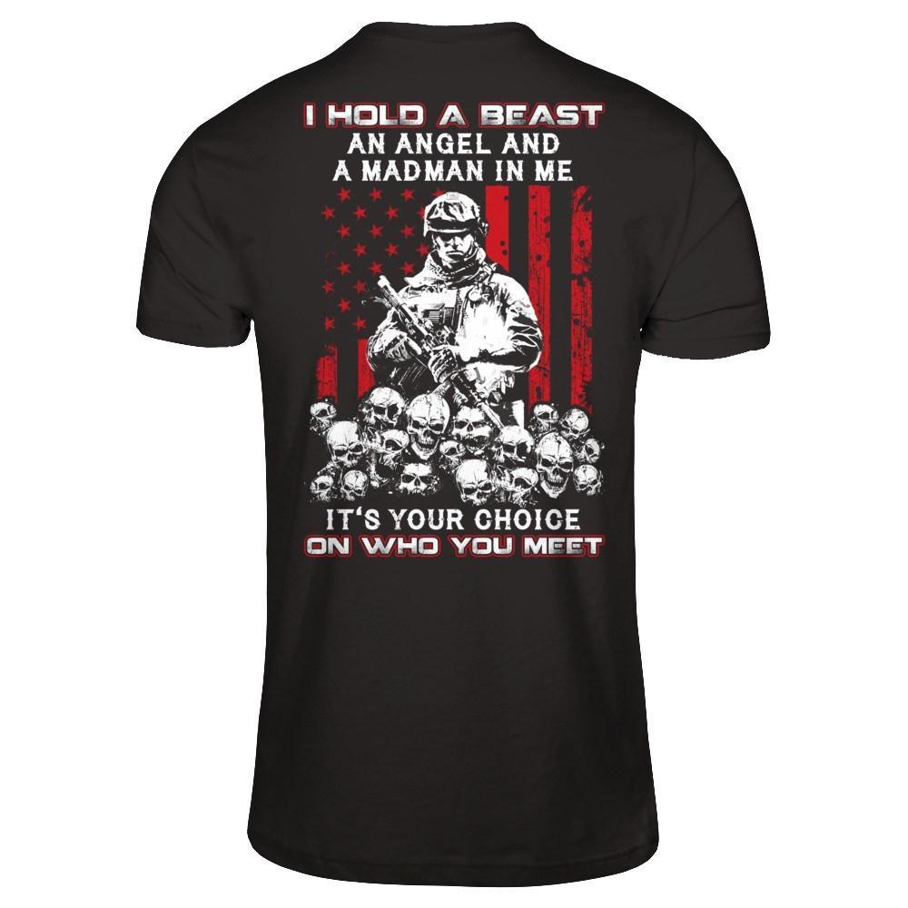 Veteran I Hold A Beast An Angel And A Madman In Me T-Shirt & Hoodie | Teecentury.com