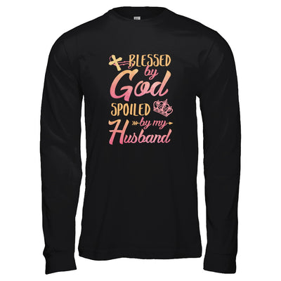 Blessed By God Spoiled By My Husband T-Shirt & Tank Top | Teecentury.com