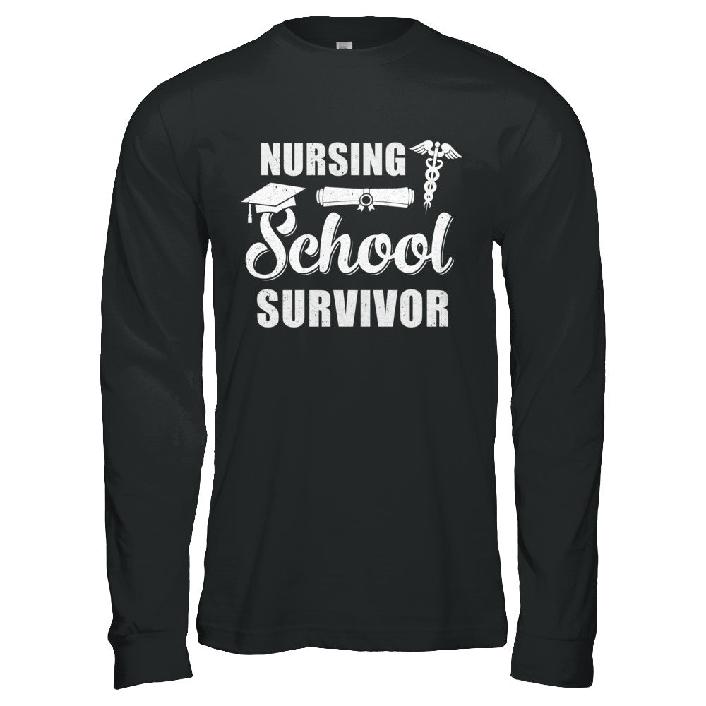 Nurse Graduate Gifts Nursing School Survivor Gradution T-Shirt & Hoodie | Teecentury.com