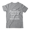 My Favorite People Call Me Grandpa Fathers Day Gift T-Shirt & Hoodie | Teecentury.com