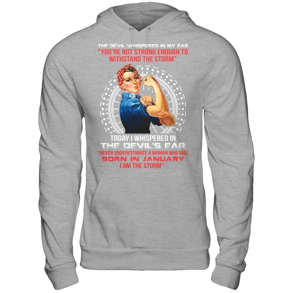 I Whispered Devil Ear Woman Who Was Born In January T-Shirt & Hoodie | Teecentury.com
