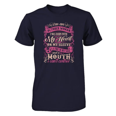 I Am An October Woman I Was Born With My Heart On My Sleeve T-Shirt & Tank Top | Teecentury.com