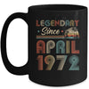 50th Birthday 50 Years Old Legendary Since April 1972 Mug Coffee Mug | Teecentury.com