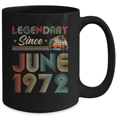 50th Birthday 50 Years Old Legendary Since June 1972 Mug Coffee Mug | Teecentury.com