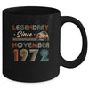 50th Birthday 50 Years Old Legendary Since November 1972 Mug Coffee Mug | Teecentury.com