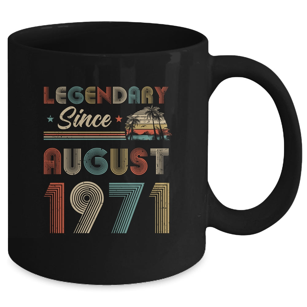 51th Birthday Gift 51 Years Old Legendary Since August 1971 Mug Coffee Mug | Teecentury.com